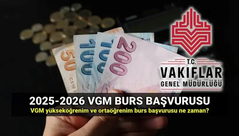 VGM Burs Başvuruları 2025: Son Tarihler ve Detaylar Neler?
