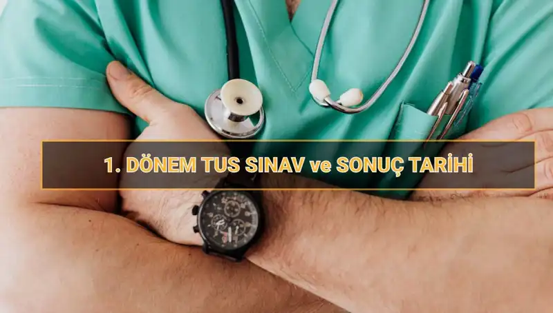 2025 TUS Tarihleri Açıklandı: Tıbbi Geleceğiniz İçin Sınav Günleri Belirlendi!