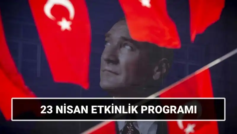 2025'te 23 Nisan Coşkusu: Şehir Şehir Etkinlik Takvimi