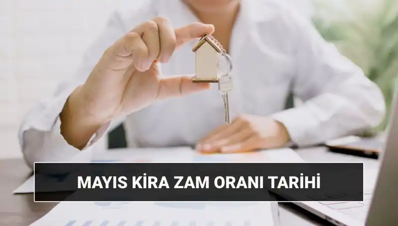 Mayıs 2025 Kira Zam Oranı Ne Zaman Açıklanacak? TÜİK'den Beklenen Duyuru!
