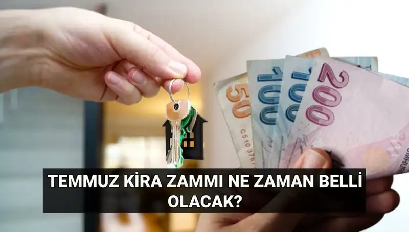 Kira Artış Oranı İçin Gözler TÜİK'e Çevrildi: Temmuz Zamları Ne Zaman Belli Olacak?