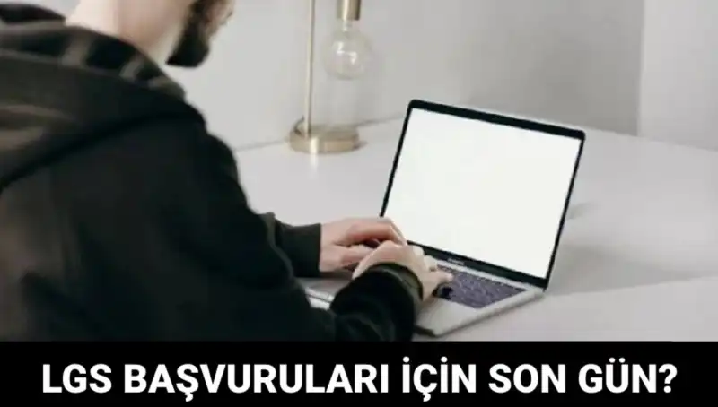 2025 LGS Başvuruları Hızla Yaklaşıyor! Son Tarih Ne Zaman?